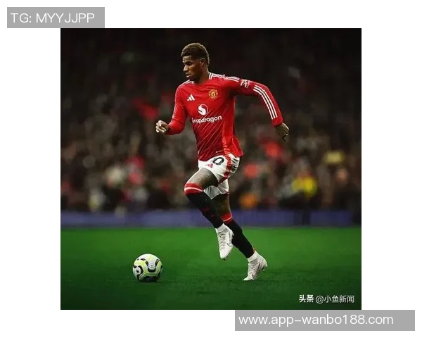 罗马诺透露巴萨对拉什福德表现满意或将最终留队